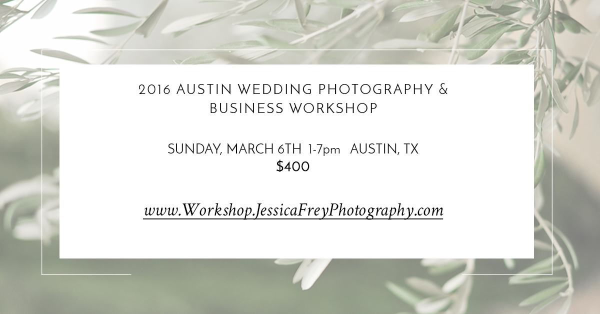 Austin wedding workshop, Jessica Frey Photography, Jessica Frey Workshop, Wedding Workshop in Texas, Austin Tuscany wedding workshop